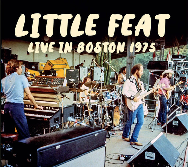 LITTLE FEAT LIVE IN BOSTON 1975 (2CD) COMPACT DISC DOUBLE Item no. :TLN2CD3045 - punk to funk heaven