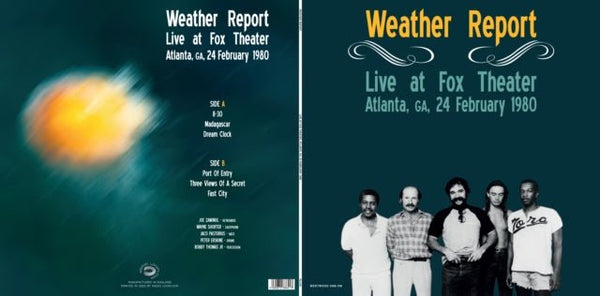 Live At Fox Theater. Atlanta. Ga. February 24. 1980 WEATHER REPORT LP RADIO LOOP LOOP RLL041 - punk to funk heaven