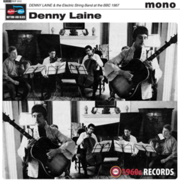 Live at the BBC 1967 Artist Denny Laine & The Electric String Band Format:Vinyl / 7" EP Label:1960's Records Catalogue No:REP033 - punk to funk heaven