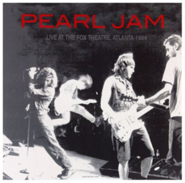 Live at the Fox Theatre, Atlanta 1994 Artist Pearl Jam Format:Vinyl / 12" Album Label:DOL Catalogue No:DOR2094H - punk to funk heaven
