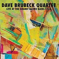 LIVE AT THE GRAND CASINO BASEL 1963 by DAVE BRUBECK QUARTET Compact Disc HHCD3104 - punk to funk heaven