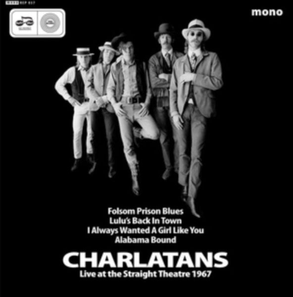 Live at Thw Straight Theatre 1967 Artist The Charlatans Format:Vinyl / 7" Single Label:1960's Records Catalogue No:REP037 - punk to funk heaven