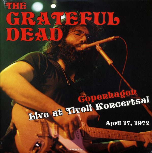 Live At Tivoli's Konsertsal In Copenhagen April 17. 1972 - France Artist GRATEFUL DEAD Format:LP Label:RADIO LOOP LOOP Catalogue No:RLL080 - punk to funk heaven