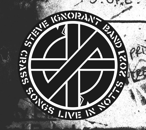 LIVE IN NOTTS 2021 by STEVE IGNORANT Compact Disc Digi OVER186CD - punk to funk heaven