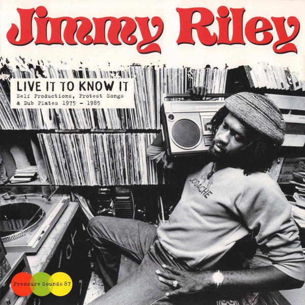 Live It To Know It Artist JIMMY RILEY Format:LP x 2 Label:PRESSURE SOUNDS Catalogue No:PSLP087 - punk to funk heaven