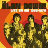 LIVE ON AIR 1966 - 1970 by ALAN BOWN!, THE Compact Disc LCCD5082 - punk to funk heaven