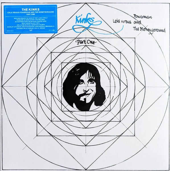 Lola Versus Powerman and the Moneygoround, Part One Artist The Kinks Format:Vinyl / 12" Album Label:Sanctuary Records - punk to funk heaven