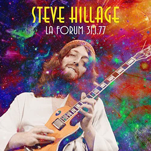 Los Angeles Forum, January 31st 1977 Artist Steve Hillage Format:CD / Album - punk to funk heaven