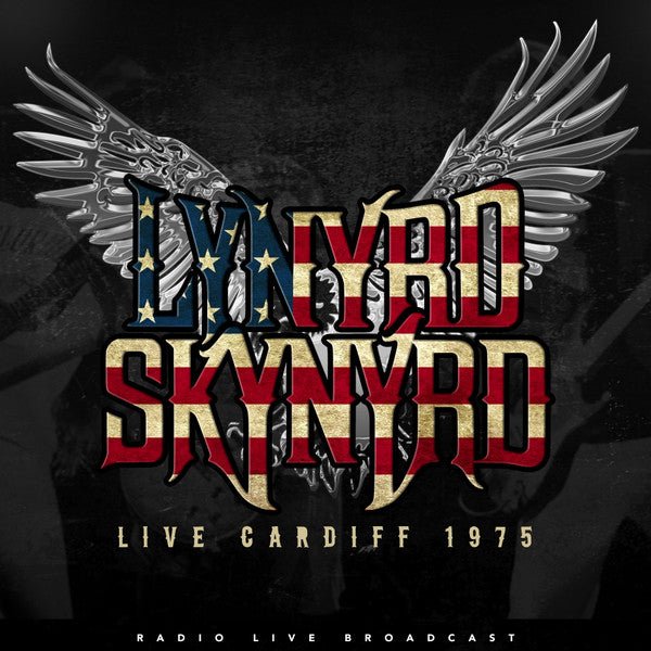 Lynyrd Skynyrd ‎– Live Cardiff 1975 Label: Cult Legends ‎– CL75617 Format: Vinyl, LP - punk to funk heaven