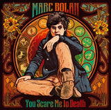 Marc Bolan ‎– You Scare Me To Death Label: You Are The Cosmos ‎– YATC87 Format: Vinyl, 7" - punk to funk heaven