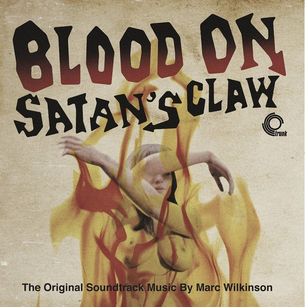Marc Wilkinson ‎– Blood On Satan's Claw Trunk Records ‎– JBH023 Vinyl LP - punk to funk heaven