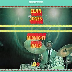 Midnight Walk Artist ELVIN JONES Format:LP Label:ATLANTIC speakers corner pressing - punk to funk heaven