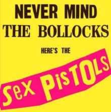 Never Mind the Bollocks, Here's the Sex Pistols Artist Sex Pistols Format: Vinyl / 12" Album - punk to funk heaven