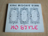 king biscuit time  no style  compact disc single