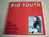big youth The Chanting Dread Inna Fine Style 1982 french issue 12" vinyl lp