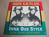 don carlos Inna Dub Style - Rare Dubs 1979 - 1980 vinyl lp