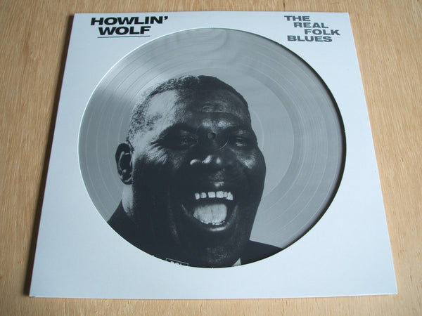 howlin' wolf the real folk blues 12" vinyl picture disc lp