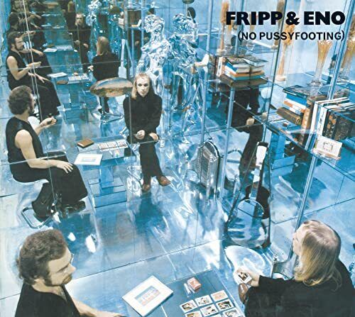 No pussyfooting Artist Fripp & Eno Format:CD / Album - punk to funk heaven