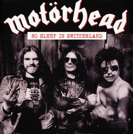 No Sleep In Switzerland (Live In Zurich 12 Nov 1982 - Fm Broadcast Artist MOTORHEAD Format:LP Label:IRON FIST Catalogue No:LMM001 - punk to funk heaven