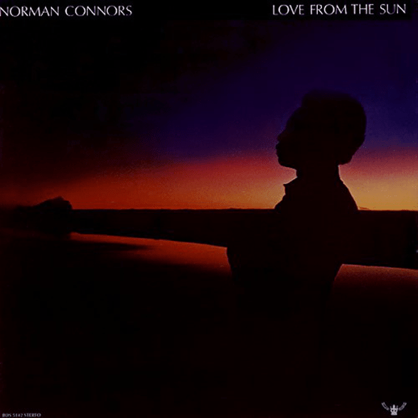 NORMAN CONNORS Love From The Sun 180g LP Gatefold Sleeve BDS 5142 - punk to funk heaven