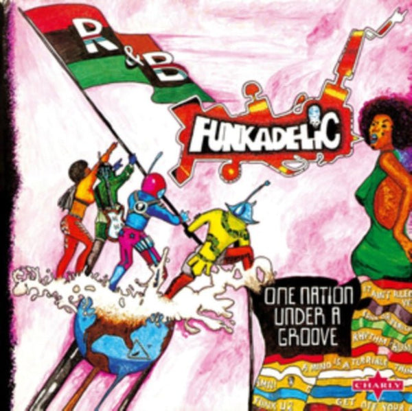 One Nation Under a Groove Artist Funkadelic Format:Vinyl / 12" Album with 12" Single Label:Charly - punk to funk heaven