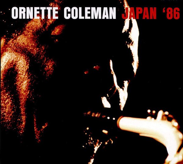 ORNETTE COLEMAN JAPAN '86 (2CD) COMPACT DISC DOUBLE - punk to funk heaven