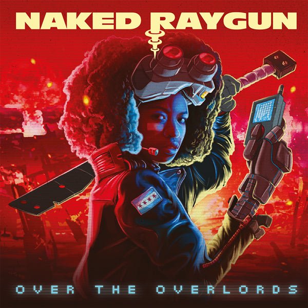OVER THE OVERLORDS (CLEAR VINYL) by NAKED RAYGUN Vinyl LP PLATE008LP - punk to funk heaven
