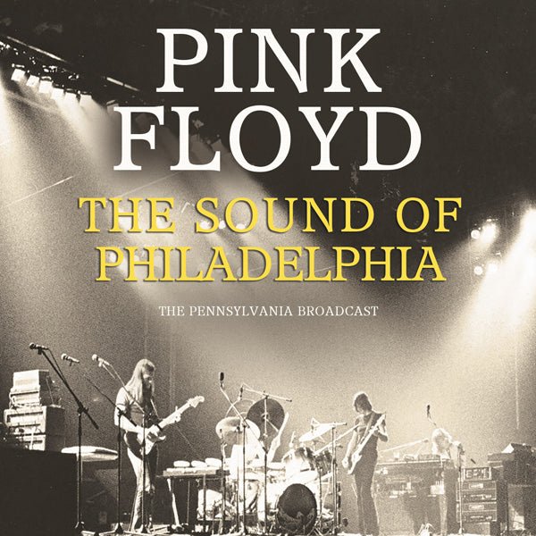 PINK FLOYD THE SOUND OF PHILADELPHIA COMPACT DISC - punk to funk heaven