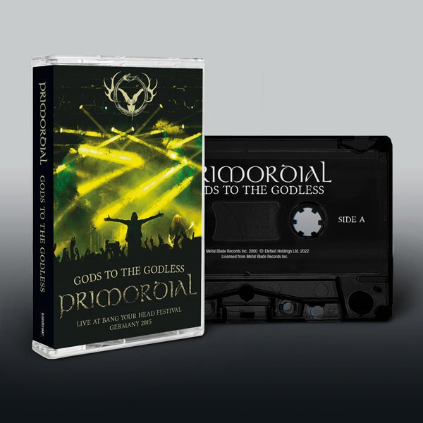 PRIMORDIAL GODS TO THE GODLESS - LIVE AT BANG YOUR HEAD MUSIC CASSETTE Item no. :BOBV854MC - punk to funk heaven