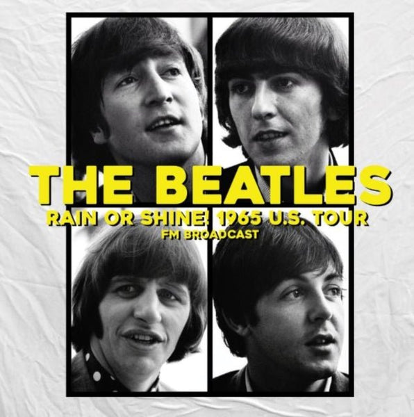 Rain Or Shine! 1965 U.S. Tour - Fm Broadcast BEATLES vinyl LP MIND CONTROL MIND802 - punk to funk heaven