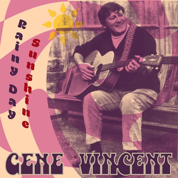 Rainy day sunshine Artist Gene Vincent Format:Vinyl / 10" Single Label:Bluelight Records - punk to funk heaven