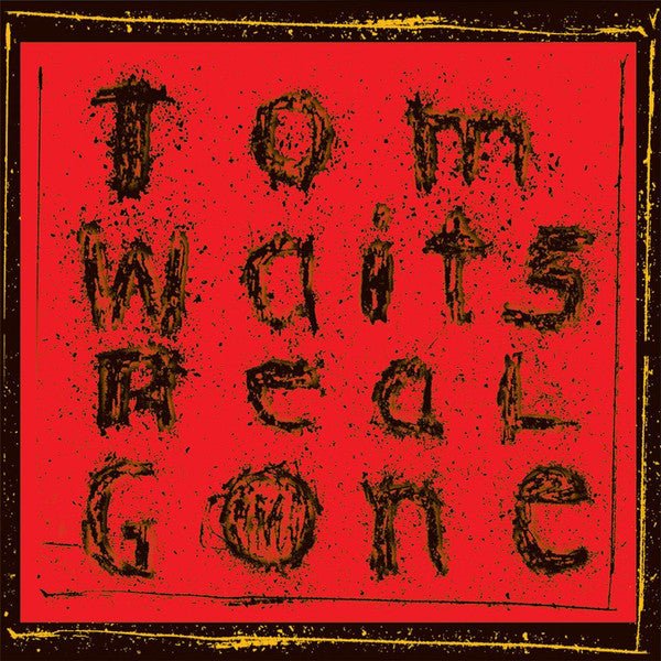 Real Gone Artist Tom Waits Format:Vinyl / 12" Remastered Album Label:Epitaph - punk to funk heaven