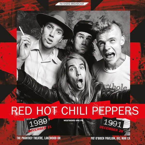 RED HOT CHILI PEPPERS WESTWOOD ONE FM: THE PHANTASY THEATRE NOVEMBER 21,1989 + PAT O'BRIEN PAVILLION DEL MAR CA, DECEMBER 28, 1991 VINYL LP - punk to funk heaven
