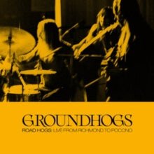 Roadhogs: Live from Richmond to Pocono Artist The Groundhogs Format:CD / Album Label:Fire Records Catalogue No:FIRECD642 - punk to funk heaven