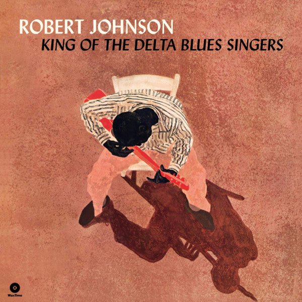 Robert Johnson ‎– King Of The Delta Blues Singers Label: WaxTime ‎– 772254 Format: Vinyl, LP - punk to funk heaven