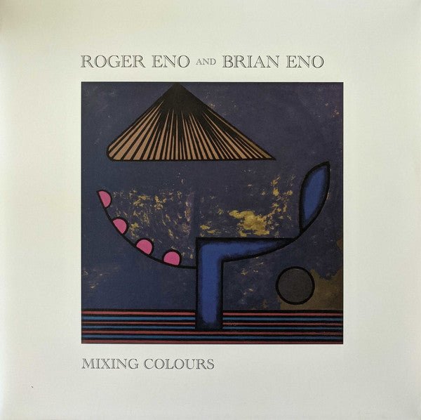 Roger Eno And Brian Eno ‎– Mixing Colours Label: Deutsche Grammophon ‎– 483 7772 Format: 2 × Vinyl, LP, Album - punk to funk heaven