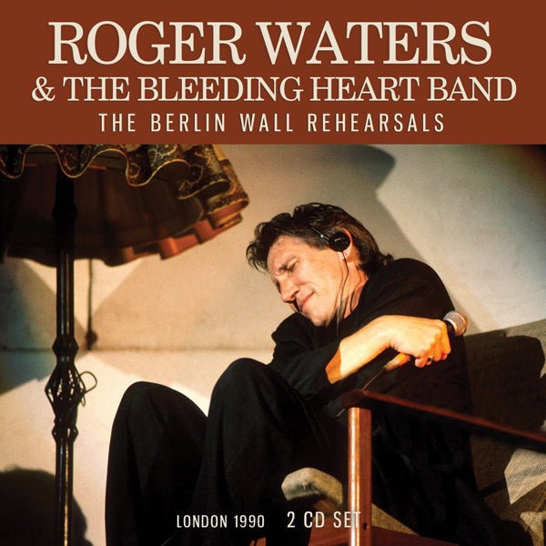 ROGER WATERS THE BERLIN WALL REHEARSALS (2CD) COMPACT DISC DOUBLE - punk to funk heaven