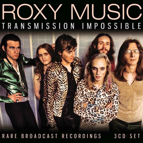 ROXY MUSIC ROXY MUSIC – TRANSMISSION IMPOSSIBLE COMPACT DISC - 3 CD BOX SET - punk to funk heaven