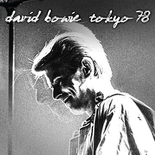 DAVID BOWIE TOKYO 78 [WHITE VINYL] VINYL LP