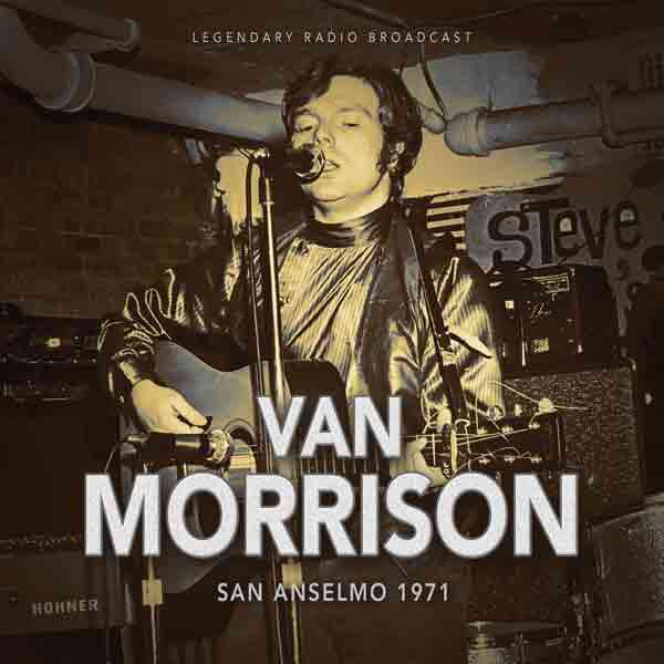 SAN ANSELMO 1971 by VAN MORRISON Compact Disc - punk to funk heaven