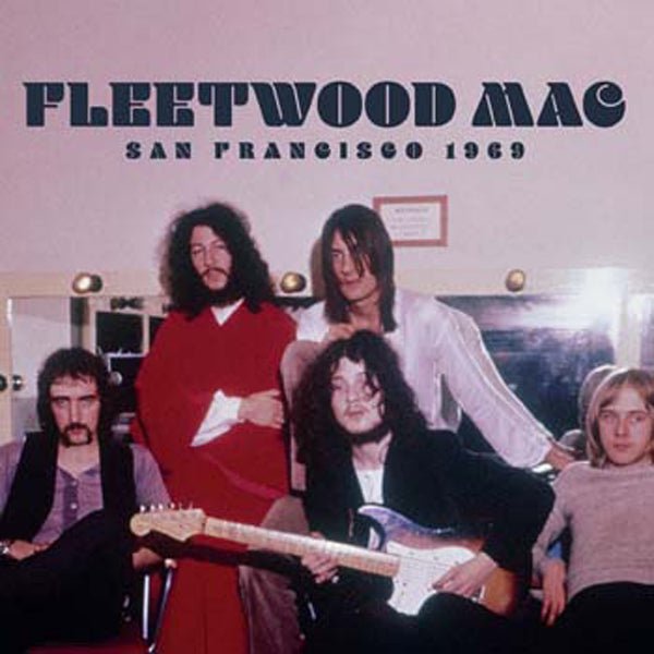 SAN FRANCISCO 1969 by FLEETWOOD MAC Compact Disc LCCD5086 - punk to funk heaven