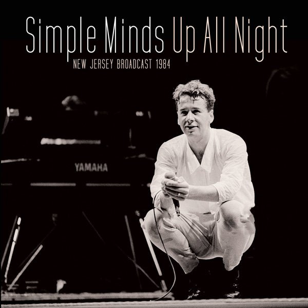 SIMPLE MINDS UP ALL NIGHT COMPACT DISC - punk to funk heaven