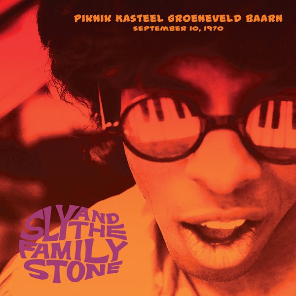 SLY & THE FAMILY STONE PIKNIK KASTEEL GROENEVELD BAARN - SEPTEMBER, 10 1970 VINYL LP - punk to funk heaven