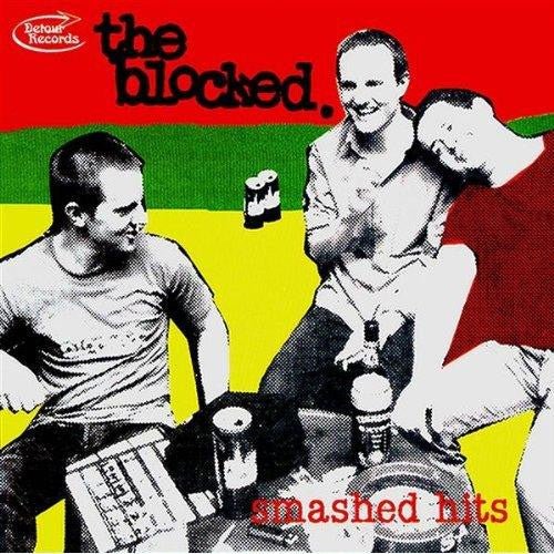SMASHED HITS by BLOCKED, THE Compact Disc DRCD042 - punk to funk heaven