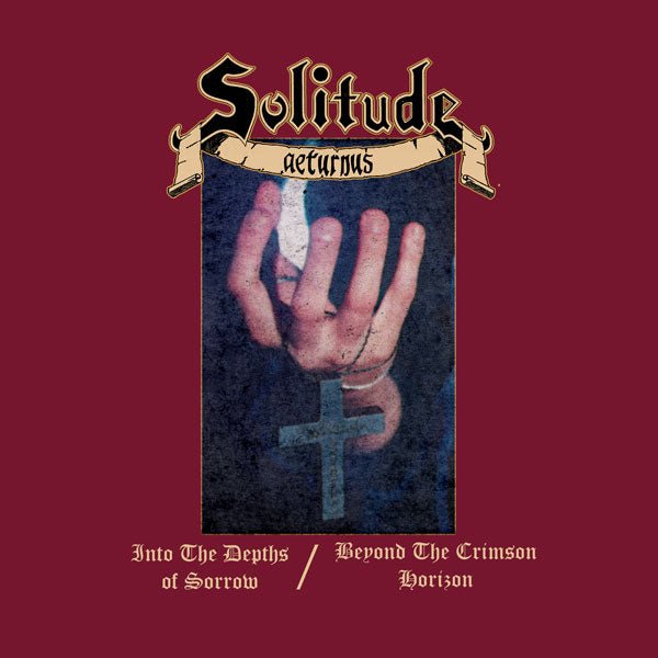 SOLITUDE AETURNUS INTO THE DEPTHS OF SORROW / BEYOND THE CRIMSON HORIZON 2CD EDITION COMPACT DISC DOUBLE Item no. :QDISS0208CDD - punk to funk heaven