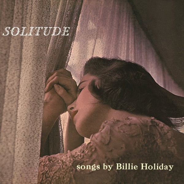 Solitude Artist Billie Holiday Format:Vinyl / 12" Album Label:Second Records Catalogue No:SRPD0006 - punk to funk heaven