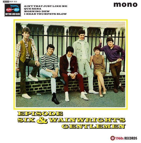 Split Artist Episode Six/Wainwright's Gentlemen Format:Vinyl / 7" Single Label:1960's Records Catalogue No:REP035 - punk to funk heaven