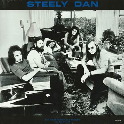 Steely Dan – Live At Ellis Auditorium in Memphis 30 April 1974 Radio Looploop – RLL037 Vinyl LP - punk to funk heaven