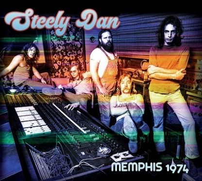 STEELY DAN MEMPHIS 1974 COMPACT DISC Item no. :TLNCD3053 - punk to funk heaven