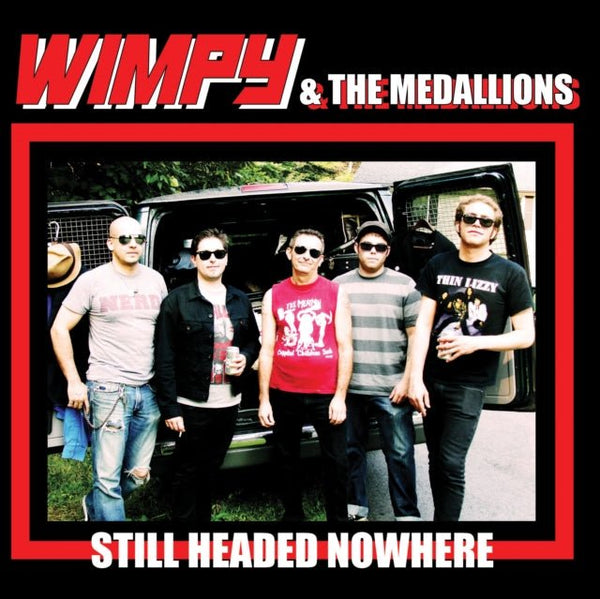Still Headed Nowhere Artist Wimpy & The Medallions Format:Vinyl / 7" Single - punk to funk heaven